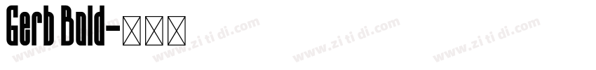 Gerb Bold字体转换